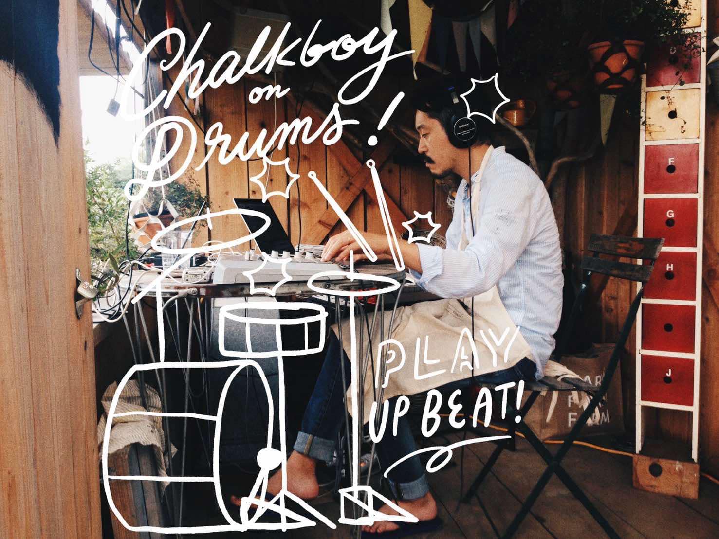 ドラムス：チョークボーイ